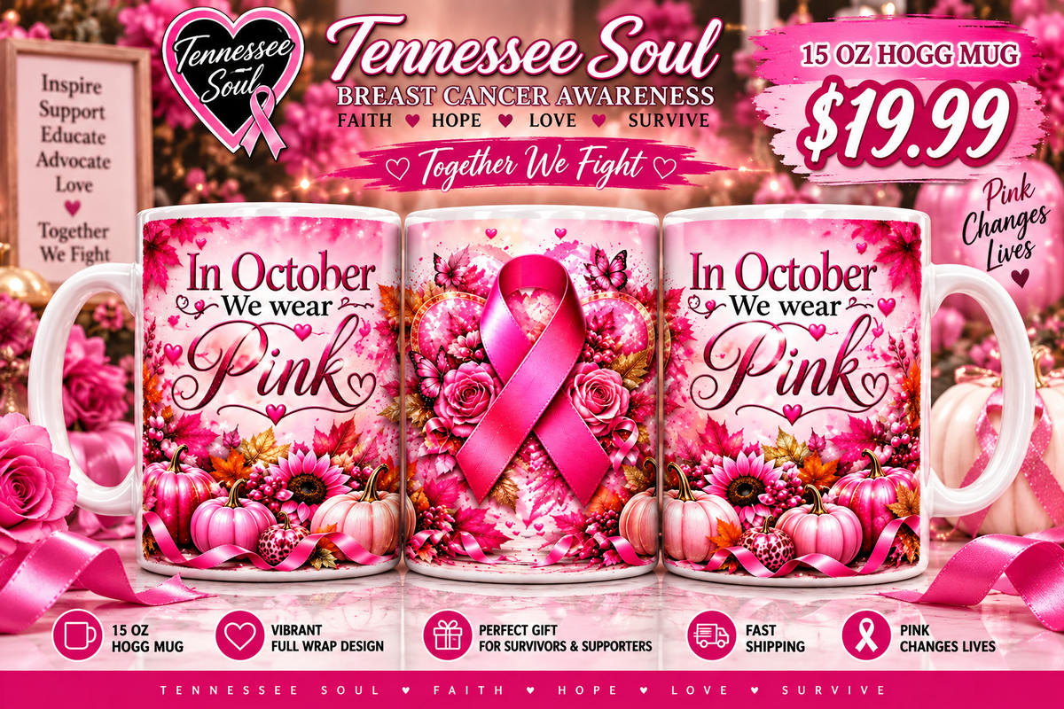 "2026" TSF In October We Wear Pink Breast Cancer Awareness Month 15 oz Mug