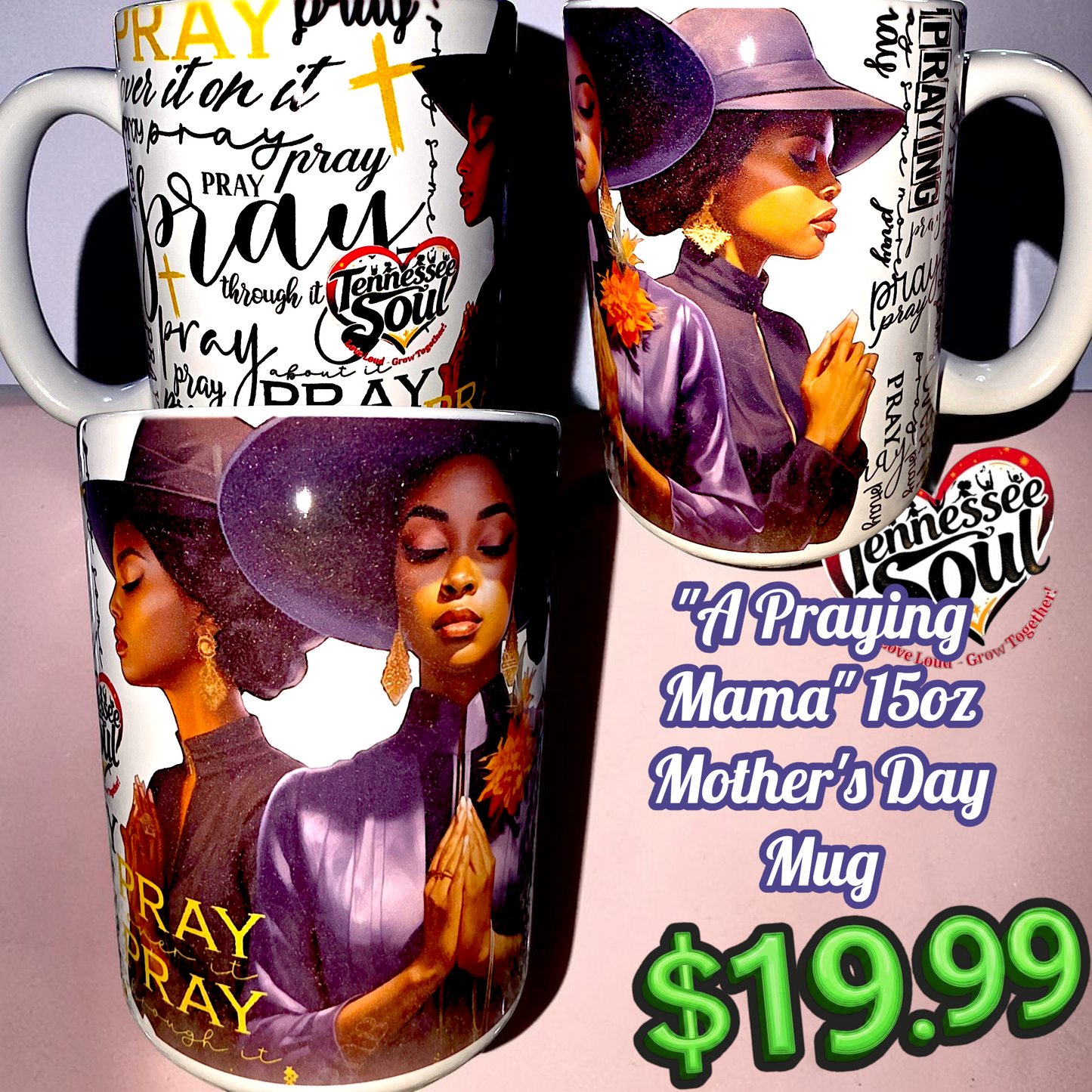 "2026" A Praying Mama 15oz Mother's Day Mug