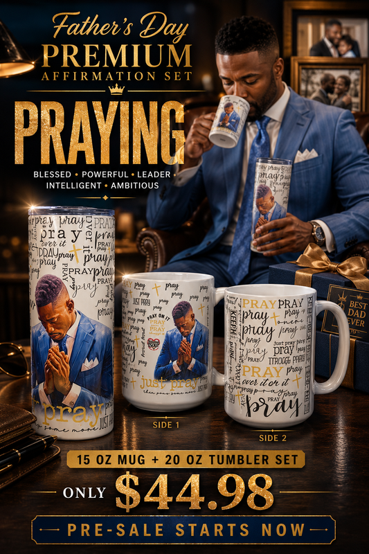 "2026" A Father's Day Affirmation Praying 15 oz Mug & 20 oz Tumbler Set